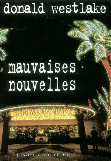 Mauvaises nouvelles