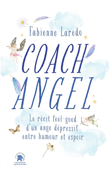 Coach angel : le récit feel-good d'un ange dépressif entre humour et espoir