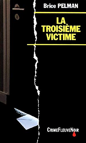 La Troisième victime