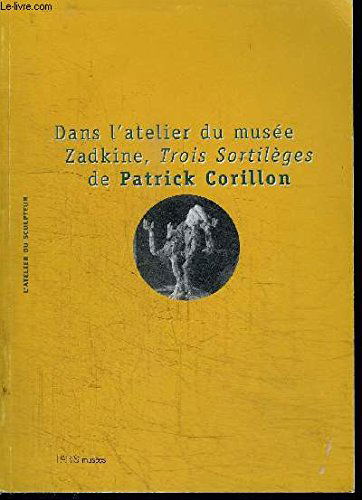 Dans l'atelier du musée Zadkine, Trois sortilèges de Patrick Corillon