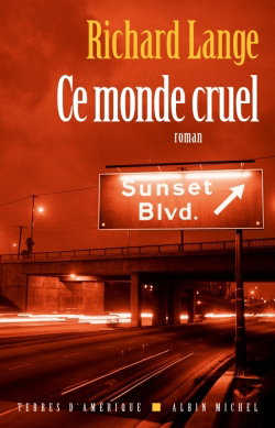 Ce monde cruel