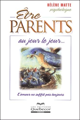 Etre parents au jour le jour