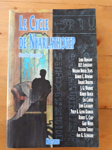 Le cycle de Nyarlathotep : nouvelles fantastiques