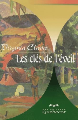 Les clefs de l'éveil