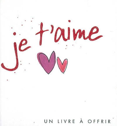 Je t'aime