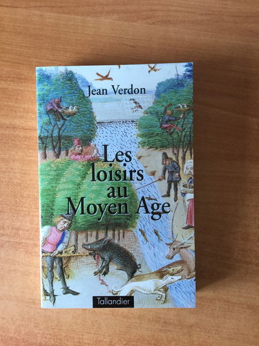 Les loisirs au Moyen Age