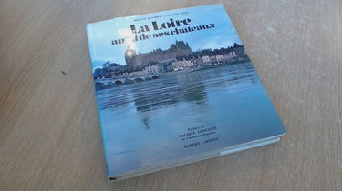 La Loire au fil de ses châteaux