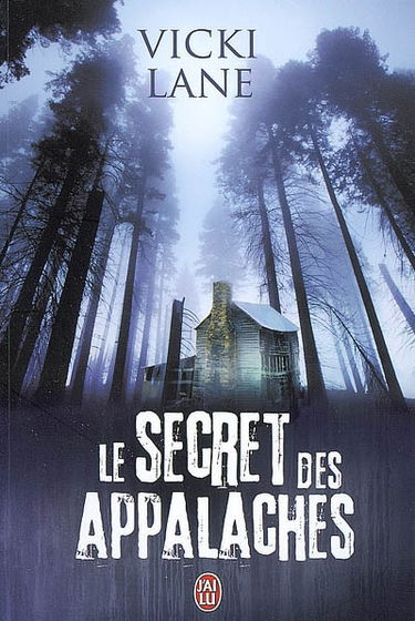 Le secret des Appalaches