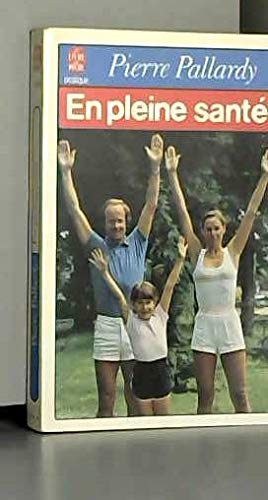 En pleine sante