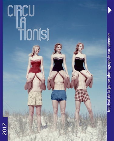 Circulation(s) : festival de la jeune photographie européenne 2017