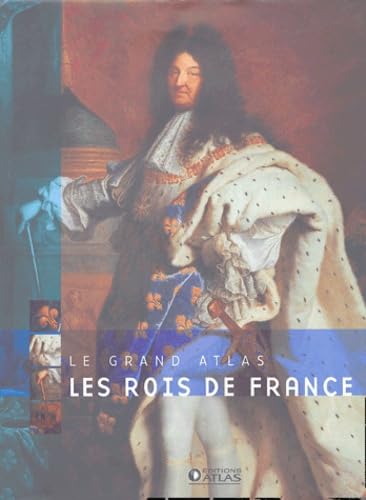 Grand atlas des Rois de France