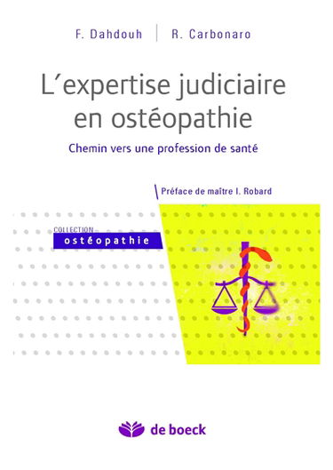 L'expertise judiciaire en ostéopathie : chemin vers une profession de santé