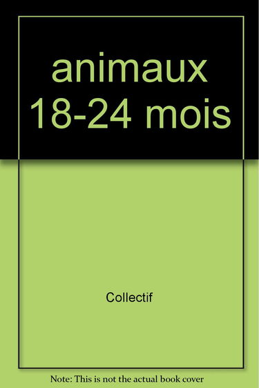 Animaux (18-24 m.)