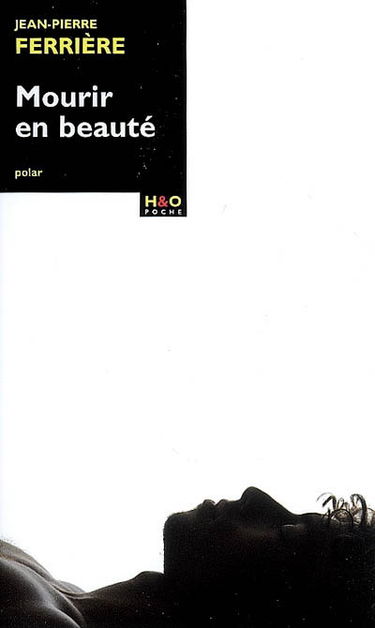 Mourir en beauté : polar