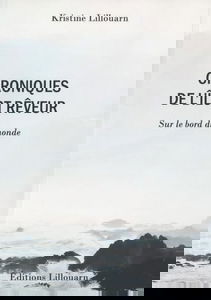 Chroniques de l'îlot rêveur: Sur le bord du monde