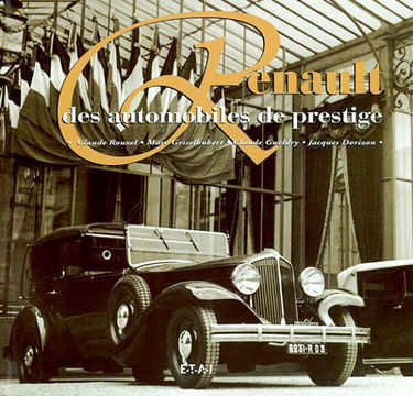 Renault : des automobiles de prestige