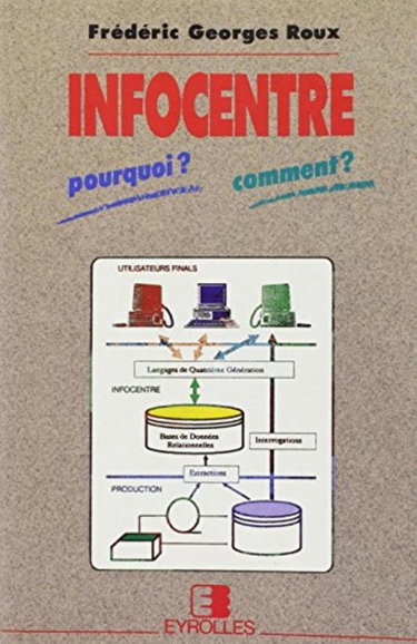 Couverture de Infocentre : pourquoi ? comment ?