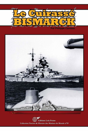 Le Cuirassé BISMARCK
