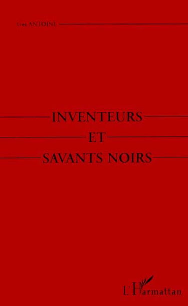 Inventeurs et savants noirs