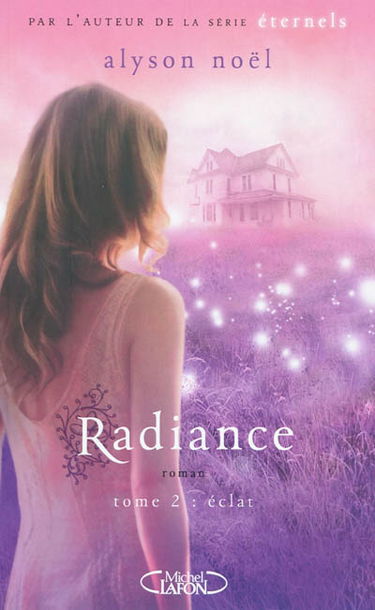 Radiance. Vol. 2. Eclat
