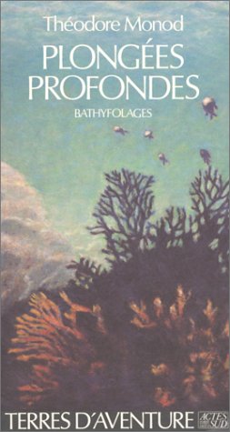 Couverture de Plongées profondes : bathyfolages