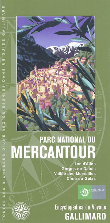 Parc national du Mercantour : lac d'Allos, gorges de Daluis, vallée des Merveilles, cime du Gélas