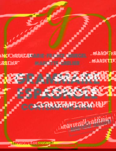 Grammaire espagnole contemporaine