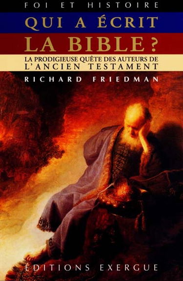 Qui a écrit la Bible ?