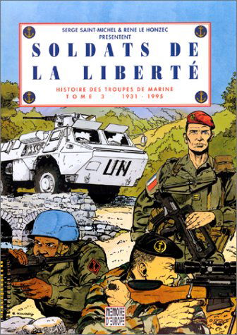 Soldats de la liberté, tome 3