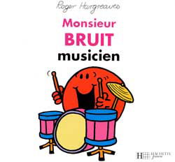 Monsieur Bruit musicien