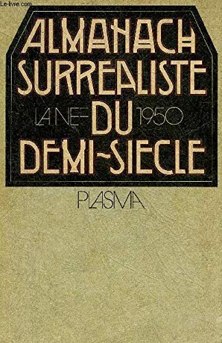 Almanach surréaliste du demi-siècle