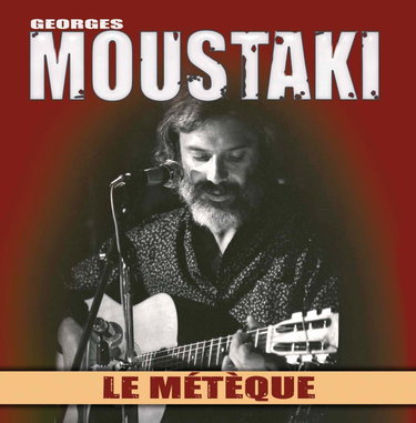 Couverture de Le Métèque par Georges Moustaki