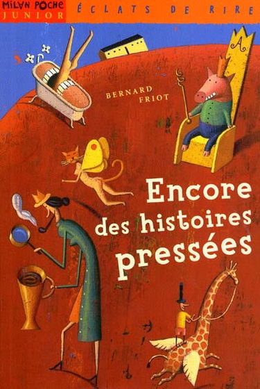 Encore des histoires pressées