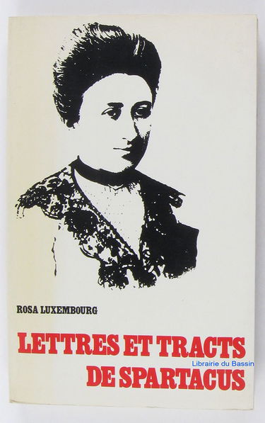 Lettres et tracts de spartacus