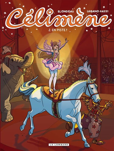 Célimène. Vol. 2. En piste !