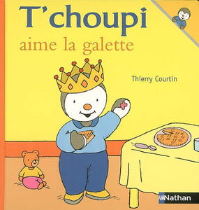 T'choupi aime la galette