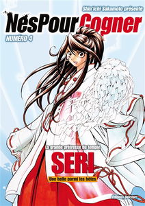 Nés pour cogner. Vol. 4. La grande prêtresse du temple : Seri, une belle parmi les bêtes