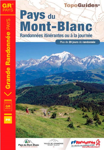 Couverture de Pays du Mont-Blanc : randonnées itinérantes ou à la journée : plus de 20 jours de randonnée par Collectif