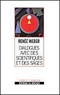 Dialogues avec des scientifiques et des sages