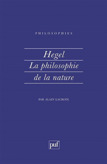 Hegel, la philosophie de la nature