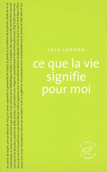 Ce que la vie signifie pour moi