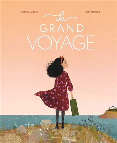 Le grand voyage