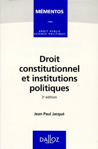 Droit constitutionnel et institutions politiques
