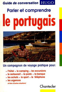 Parler et comprendre le portugais