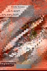 Le sort en est jeté