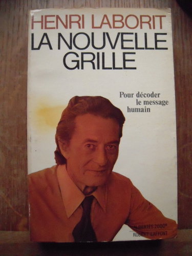 Couverture de La Nouvelle grille : pour décoder le message humain