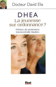 DHEA : la jeunesse sur ordonnance ?