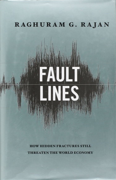 Couverture de Fault Lines: How Hidden Fractures Still Threaten the World Economy