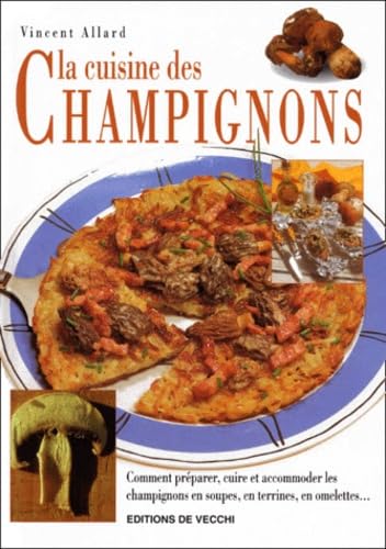 La cuisine des champignons