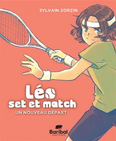 Léo, set et match. Un nouveau départ